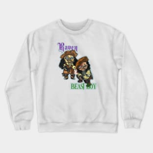 Raven & Beast Boy of The Gauntlet! Crewneck Sweatshirt